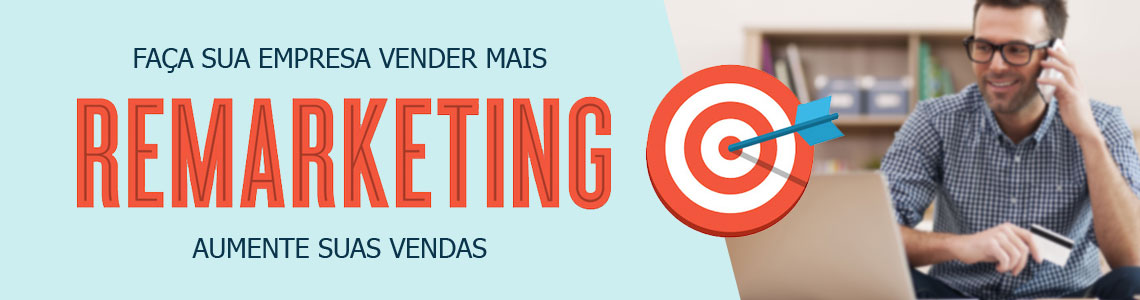 Campanha de Remarketing no Google